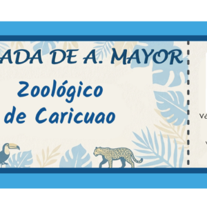 Entrada Ticket Adulto Mayor